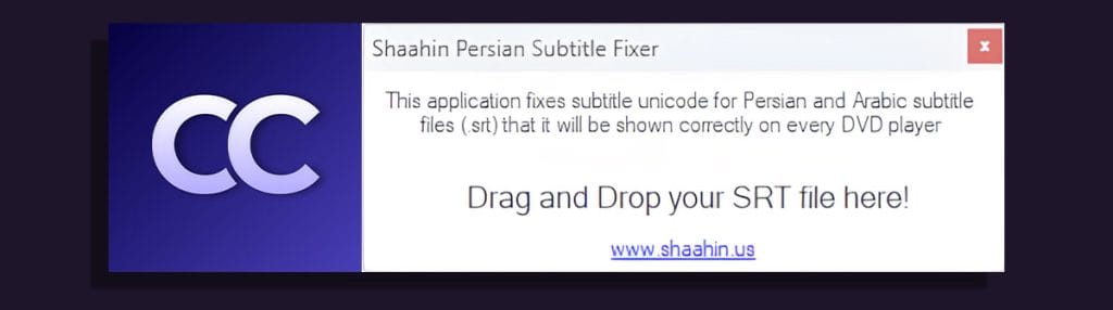 رفع مشکل زیرنویس فارسی با نرمافزار Sh Persian Subtitle Fixer